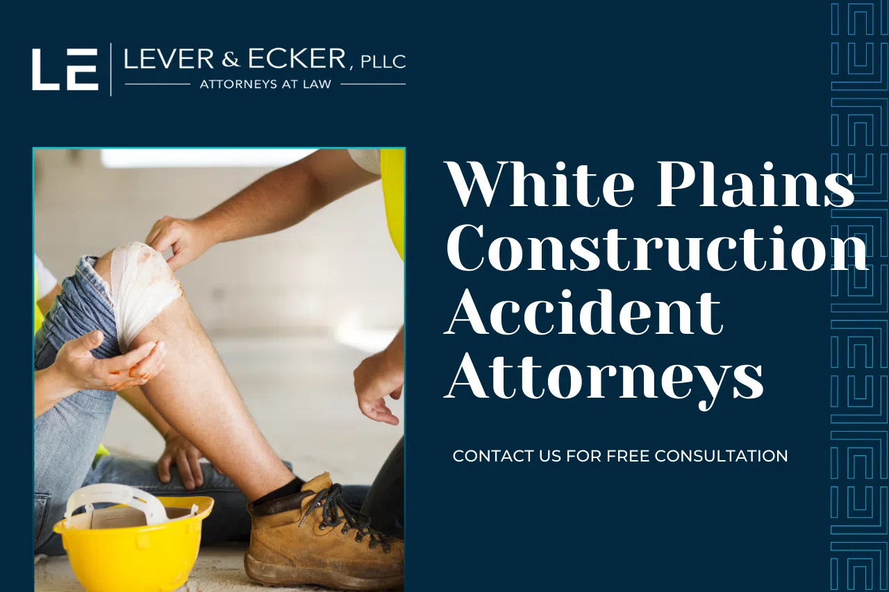 White Plains Construction Accident Lawyer