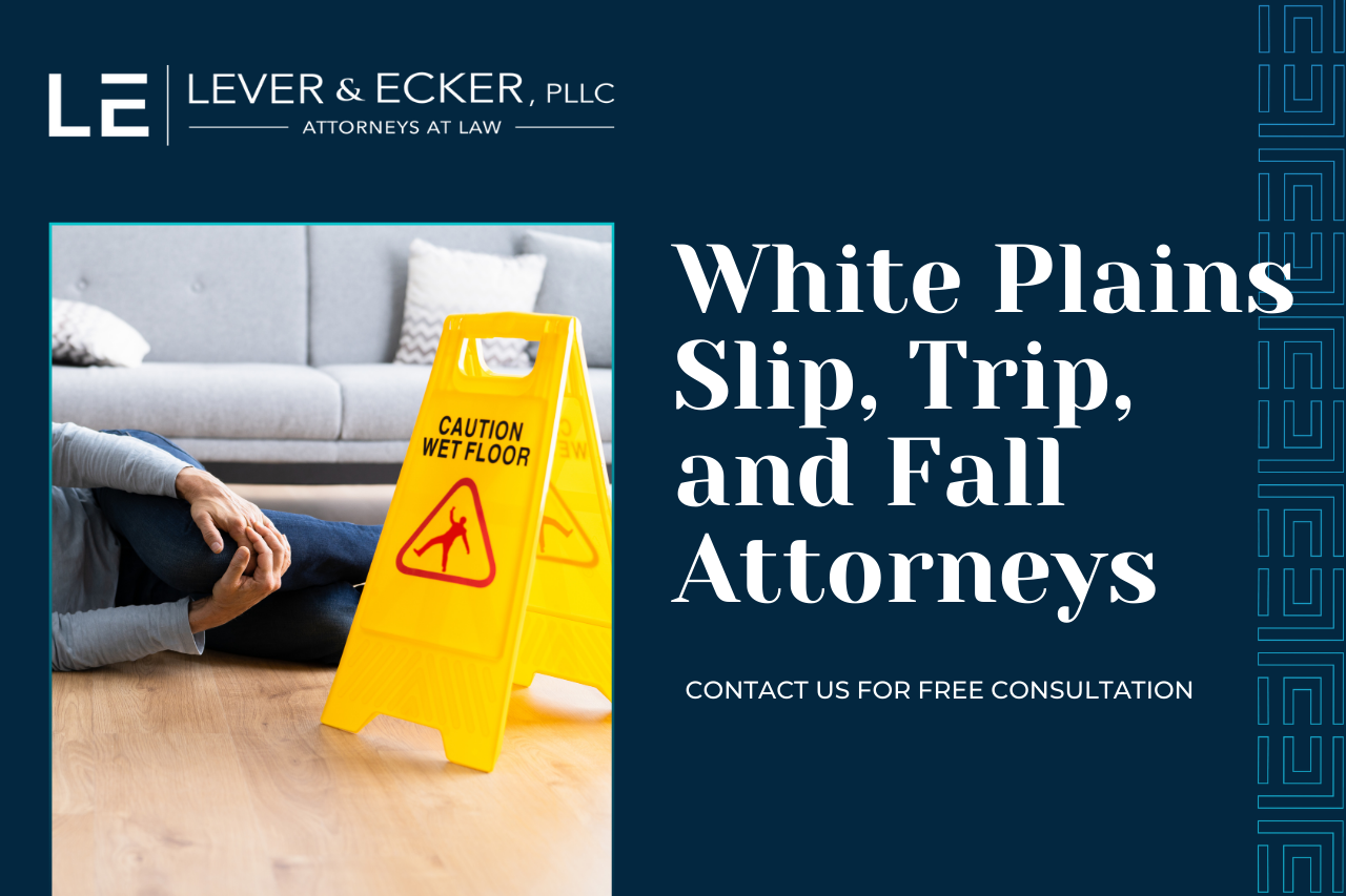 White Plains Slip and Fall Lawyer