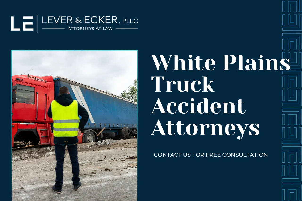 White Plains Truck Accident Lawyer