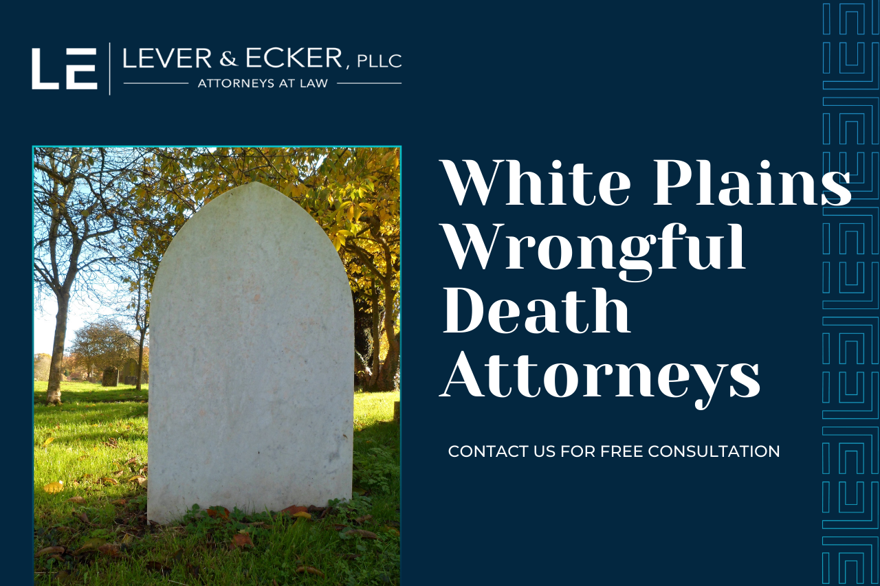 White Plains Wrongful Death Lawyer