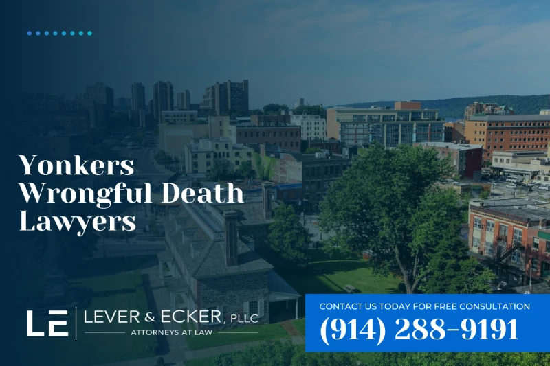 Yonkers Wrongful Death Lawyer